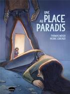 Couverture du livre « Une place au paradis » de Mosdi/Lorenzi aux éditions Marabulles