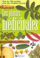Couverture du livre « Les plantes medicinales » de Penelope Ody aux éditions Selection Du Reader's Digest