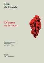 Couverture du livre « D'amour et de mort n 32 » de Sponde Jean De aux éditions La Difference
