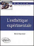 Couverture du livre « L'esthetique experimentale » de Renee Bouveresse aux éditions Ellipses