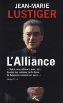 Couverture du livre « L'alliance » de Jean-Marie Lustiger aux éditions Presses De La Renaissance