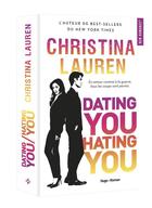 Couverture du livre « Dating you hating you » de Christina Lauren aux éditions Hugo Roman