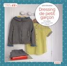 Couverture du livre « Dressing de petit garçon ; 14 modèles de tous les jours ; 4-8 ans » de Sylvie Blondeau aux éditions Mango