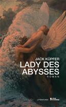 Couverture du livre « Lady des abysses » de Jack Kupfer aux éditions L'age D'homme
