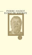 Couverture du livre « Éloge de Socrate » de Pierre Hadot aux éditions Editions Allia