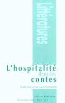 Couverture du livre « L' Hospitalité dans les contes » de Alain Montandon aux éditions Pu De Clermont Ferrand