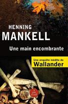 Couverture du livre « Une main encombrante » de Henning Mankell aux éditions A Vue D'oeil