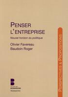 Couverture du livre « Qui est propriétaire de l'entreprise ? » de Olivier Favereau aux éditions Parole Et Silence