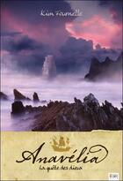 Couverture du livre « Anavélia t.2 ; la quête des dieux » de Kim Fournelle aux éditions Ada Audio
