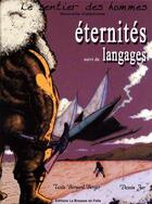 Couverture du livre « Éternités ; langages » de Bernard Berger aux éditions La Brousse En Folie