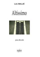Couverture du livre « Altissimo » de Mallie Loa C aux éditions Delatour