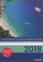 Couverture du livre « Plaisance & réglementation ; RIPAM, cartographie SHOM, balisage... (édition 2018) » de  aux éditions Vagnon