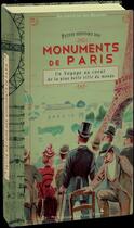 Couverture du livre « Petite histoire des monuments de Paris » de Dupuis Delphine aux éditions Vieux Tiroirs