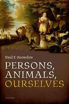 Couverture du livre « Persons, Animals, Ourselves » de Snowdon Paul F aux éditions Oup Oxford