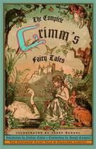 Couverture du livre « The complete grimm's fairy tales » de Brothers Grimm aux éditions Random House Us