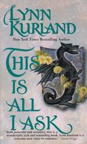Couverture du livre « This is all I ask » de Kurland Lynn aux éditions Penguin Group Us