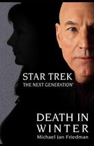 Couverture du livre « Star Trek: The Next Generation: Death in Winter » de Michael Jan Friedman aux éditions Pocket Books Star Trek