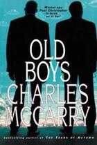 Couverture du livre « The Old Boys » de Charles Mccarry aux éditions Overlook