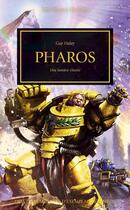 Couverture du livre « Warhammer 40.000 - the Horus Heresy Tome 34 : Pharos, une lumière s'éteint » de Guy Haley aux éditions Black Library