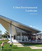 Couverture du livre « Urban environnemental landscape » de Grau aux éditions Images Publishing