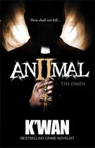 Couverture du livre « Animal 2 » de K'Wan Rhonda aux éditions Cash Money Content