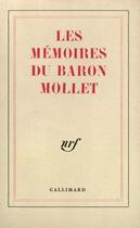 Couverture du livre « Les Memoires Du Baron Mollet » de Jean Mollet aux éditions Gallimard