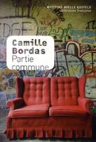 Couverture du livre « Partie commune » de Camille Bordas aux éditions Joelle Losfeld