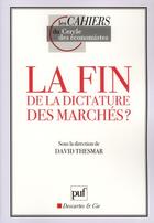Couverture du livre « La fin de la dictature des marchés ? » de  aux éditions Puf