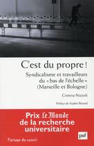 Couverture du livre « C'est du propre ! syndicalisme et travailleurs du 