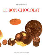 Couverture du livre « Bon chocolat (le) » de Wabbes Marie aux éditions Ecole Des Loisirs
