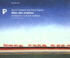 Couverture du livre « Atlas des empires » de Chaliand Gérard et Rageau Jean-Pierre aux éditions Payot