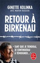 Couverture du livre « Retour à Birkenau » de Marion Ruggieri et Ginette Kolinka aux éditions Le Livre De Poche