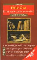 Couverture du livre « Ecrits Sur Le Roman Naturaliste » de Émile Zola aux éditions Pocket