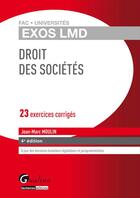 Couverture du livre « Droit des sociétés (4e édition) » de Jean-Marc Moulin et Anne-Dominique Merville aux éditions Gualino Editeur