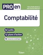 Couverture du livre « Pro en... : comptabilité ; 52 outils ; 12 plans d'action » de Marie-Noelle Balderas et Jean-Charles Delacourt aux éditions Vuibert