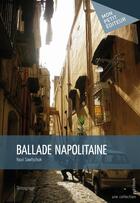 Couverture du livre « Ballade napolitaine » de Youri Sawtschuk aux éditions Publibook