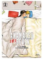 Couverture du livre « Akamatsu (et) Seven, les colocs d'enfer Tome 3 » de Shoowa et Hiromasa Okujima aux éditions Boy's Love