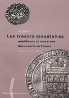 Couverture du livre « Trésors monétaires T.2 ; trésors monétaires médiévaux et modernes découverts en France ; 1223-1885 » de Tresors Monetaires aux éditions Bnf Editions