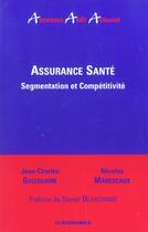Couverture du livre « Assurance Sante » de Guizouarn Marescaux aux éditions Economica