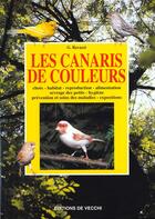 Couverture du livre « Canaris de couleurs (les) » de Ravazzi aux éditions De Vecchi