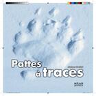 Couverture du livre « Pattes à traces » de Stephane Frattini aux éditions Milan