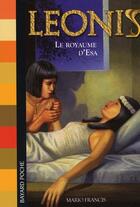 Couverture du livre « Leonis T.9 ; le royaume d'Esa » de Mario Francis aux éditions Bayard Jeunesse