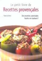 Couverture du livre « Le petit livre de recettes provençales » de Yann Leclerc aux éditions First