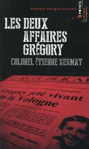 Couverture du livre « Les deux affaires Grégory » de Etienne Sesmat aux éditions Points