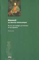 Couverture du livre « Boswell, un libertin melancolique » de Maurice Levy aux éditions Uga Éditions