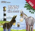 Couverture du livre « Peluchon présnte Dandy l'âne culotte » de Luc Turlan aux éditions Geste