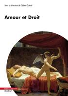 Couverture du livre « Amour et droit » de Didier Guevel et . Collectif aux éditions Mare & Martin