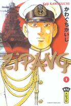 Couverture du livre « Zipang Tome 1 » de Kaiji Kawaguchi aux éditions Kana
