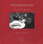 Couverture du livre « Vagabondages ; errance de la memoire » de Denise Colomb aux éditions Filigranes