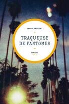 Couverture du livre « Traqueuse de fantômes » de Laure Vasconi aux éditions Mediapop